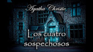 Los cuatro sospechosos Miss Marple  Audiolibro de Agatha Christie  Narrado [upl. by Lugar]