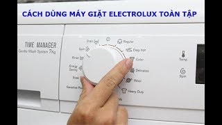 Cách Dùng Máy Giặt Electrolux Toàn Tập [upl. by Aysan]