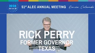 Rick Perry former Gov of Texas at the American Legislative Exchange Council Annual Meeting 2024 [upl. by Strain658]