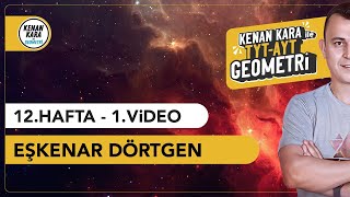 Eşkenar Dörtgen  GEOMETRİ KONU ANLATIMI 2024 Tayfa TYTAYT [upl. by Annodam]