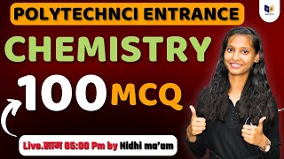 POLYTECHNIC ENTRANCE EXAM  CHEMISTRY 100 MOST IMPORTANT QUESTION SOLUTION BY Raceva Academy [upl. by Xavier]