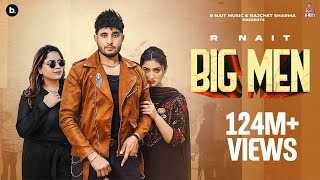 Official Music Video  Big Men Vadde Bande  R Nait  Gurlez Akhtar  Laddi Gill  PunjabiSong [upl. by Yrneh]