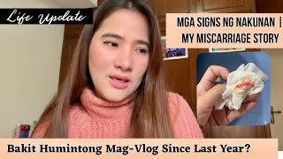 MY MISCARRIAGE STORY  Nakunan ako  Signs ng Nakunan  Threatened Miscarriage [upl. by Hildegaard]