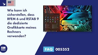 ENUS FAQ 005352  Wie kann ich sicherstellen dass RFEM 6 und RSTAB 9 die dedizierte Grafikkar [upl. by Fawne]