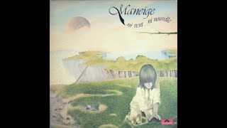 MANEIGE  NI VENTNI NOUVELLE  FULL ALBUM  CANADIAN PROGROCK  1977 [upl. by Imhsar335]