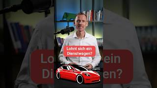 Lohnt sich ein Dienstwagen Dienstwagen DienstwagenSteuern Firmenwagen FirmenwagenSteuern [upl. by Aram]