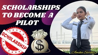 SCHOLARSHIPS TO BECOME A PILOT IN INDIA  CPL TRAINING SCHOLARSHIP  Amika Sarkar [upl. by Edithe794]