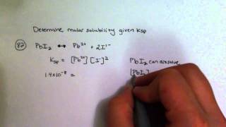 Determining Molar Solubility Given Ksp [upl. by Adnat867]