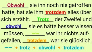 Deutsch lernen am Abend trotz obwohl trotzdem dennoch wegen weil deshalb deswegen denn als [upl. by Canfield]