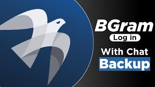 BGram Login problem  How to Login BGram app with chat backup  BGram me login kaise kare [upl. by Ahseihs881]