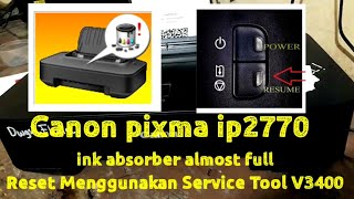 Cara Reset Printer Canon IP2770 service tool V3400 [upl. by Miltie]