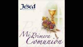 MI PRIMERA COMUNION JESED [upl. by Bowen66]