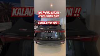 Chery Omoda 5 RZ ada promo spesial kalau beli di sini  Promo Akhir Tahun Diskon Menarik [upl. by Yerrok551]