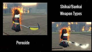 All ShikaiBankai Weapon Types  Peroxide [upl. by Elwyn78]