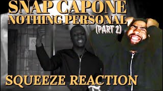 Snap Capone  Nothing Personal Part 2  SnapCapone LUTV100MILLReaction [upl. by Anjali685]