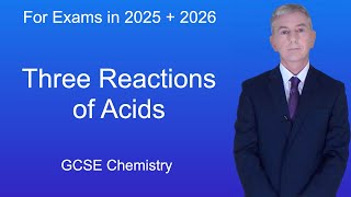 GCSE Chemistry Revision quotThree Reactions of Acids [upl. by Mauchi]