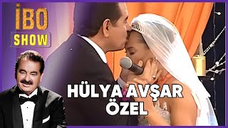 Hülya Avşarın En Unutulmaz Anları  İbo Show [upl. by Drarrej234]