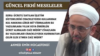 Ücretli Satılan Yazılımları Crackleyerek Kullanmak Kul Hakkına Girer mi Ahmed Emin Hocaefendi [upl. by Melvin471]