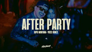 Bipo Montana Yoss Bones  Afterparty Video Oficial [upl. by Felecia512]