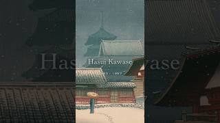 川瀬巴水 Hasui Kawase [upl. by Ahsekad393]