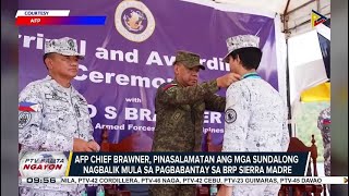 AFP Chief Brawner pinasalamatan ng mga sundalong nagbalik mula sa pagbabantay sa BRP Sierra Madre [upl. by Crissie507]