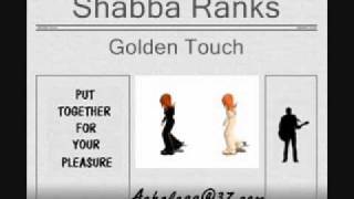 Shabba Ranks  Golden Touch [upl. by Ayihsa]