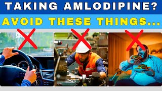 Amlodipine Alert Avoid These 13 Things While Taking Amlodipine amlodipine amlodipineeffects [upl. by Manson690]