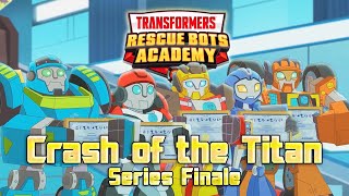 Rescue Bots Academy Review  Crash of the Titan  Series Finale [upl. by Ocire]