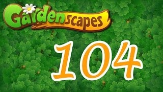 Gardenscapes level 104 Walkthrough [upl. by Otsuj]