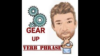 Gear Up  Verb Phrase 548 Two Meanings  Origin  English Tutor Nick P [upl. by Acila274]