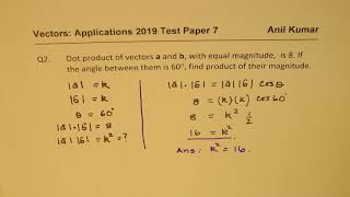 VECTORS Collection of Important Test Questions on Dot Cross Product Velocity Force Applications [upl. by Leach343]