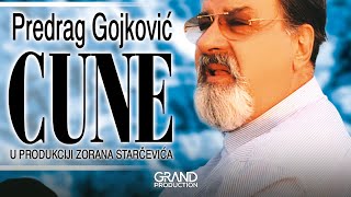 Predrag Cune Gojkovic  Eno dole kraj Loznice  Audio 2002 [upl. by Harmony376]