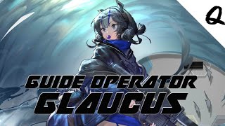 Arknights mengenal operator glaucus [upl. by Alisander]