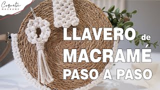 Llavero de macramé Un proyecto divertido y relajanteCoqueta Macramé [upl. by Ardnuassak]