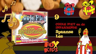 LIED SPAANSE LES  COOLE PIET EN DE INPAKBENDE 2003 • CD Sinterklaasfeest [upl. by Mohandas185]