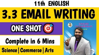 SECTION 3 33 EMAIL WRITING 11th STD ENGLISH WRITING SKILLPRADEEP GIRI SIR [upl. by Adnah]