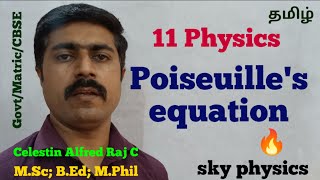 Poiseuilles equationproperties of matterUnit 711 PhysicsTamilsky physics [upl. by Calisa]