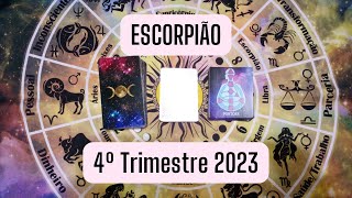 ♏️ ESCORPIÃO 4º trimestre último de 2023 – Outubro Novembro e Dezembro tarot [upl. by Iruy783]