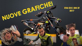 COME SI APPLICANO LE GRAFICHE  KTM EXC 300 2T [upl. by Lorak670]