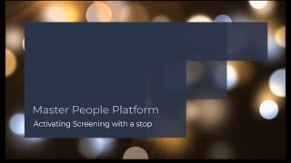 Master People Platform  Activate screening with a stop [upl. by Hoon]