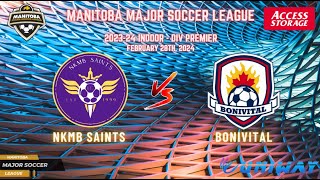 February 28th WSF Div Premier Playoff NKMB Saints vs Bonivital [upl. by Dnalevets918]