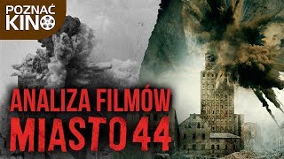 Analiza filmów quotMiasto 44quot  Poznać kino [upl. by Anabahs]