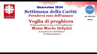 Veglia quaresima 2024 [upl. by Eldred224]