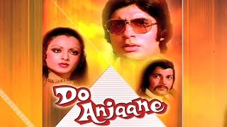 Amitabh Bachchan Rekha Prem Chopra  Do Anjaane  Official Trailer [upl. by Yremrej]