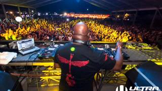 Carl Cox  Ultra Chile 2013  Live Set HQ [upl. by Tezil]