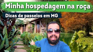 HOSPEDAGEM NA ROÇA EM MG  Com DICAS de PASSEIOS [upl. by Camila]