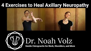 4 Exercises to Heal Axillary Neuropathy [upl. by Derwin]