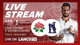 🔴 LIVE STREAM Lancashire vs Warwickshire  LV County Championship  Day 2 [upl. by Windzer]