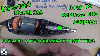 Dremel 395 Replacing the Coupler  Repair [upl. by Nyl]