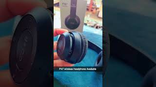 p47 wireless headphone unboxing [upl. by Herbie]